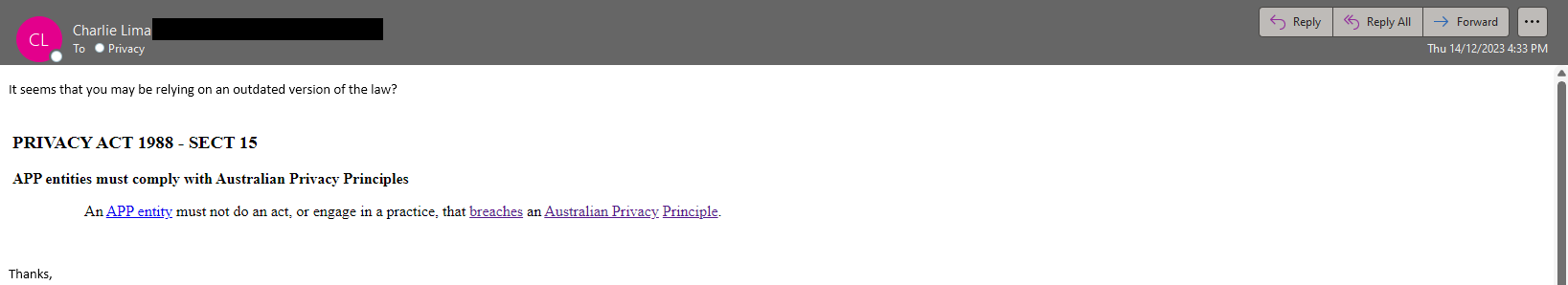Me replying to Comcare informing them that section 15 exists to make them legally bound by the APPs